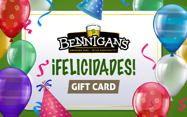 Bennigans - Felicidades
