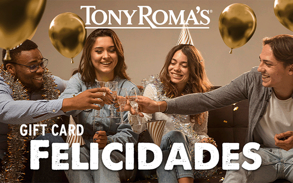 Tony Romas - Felicidades